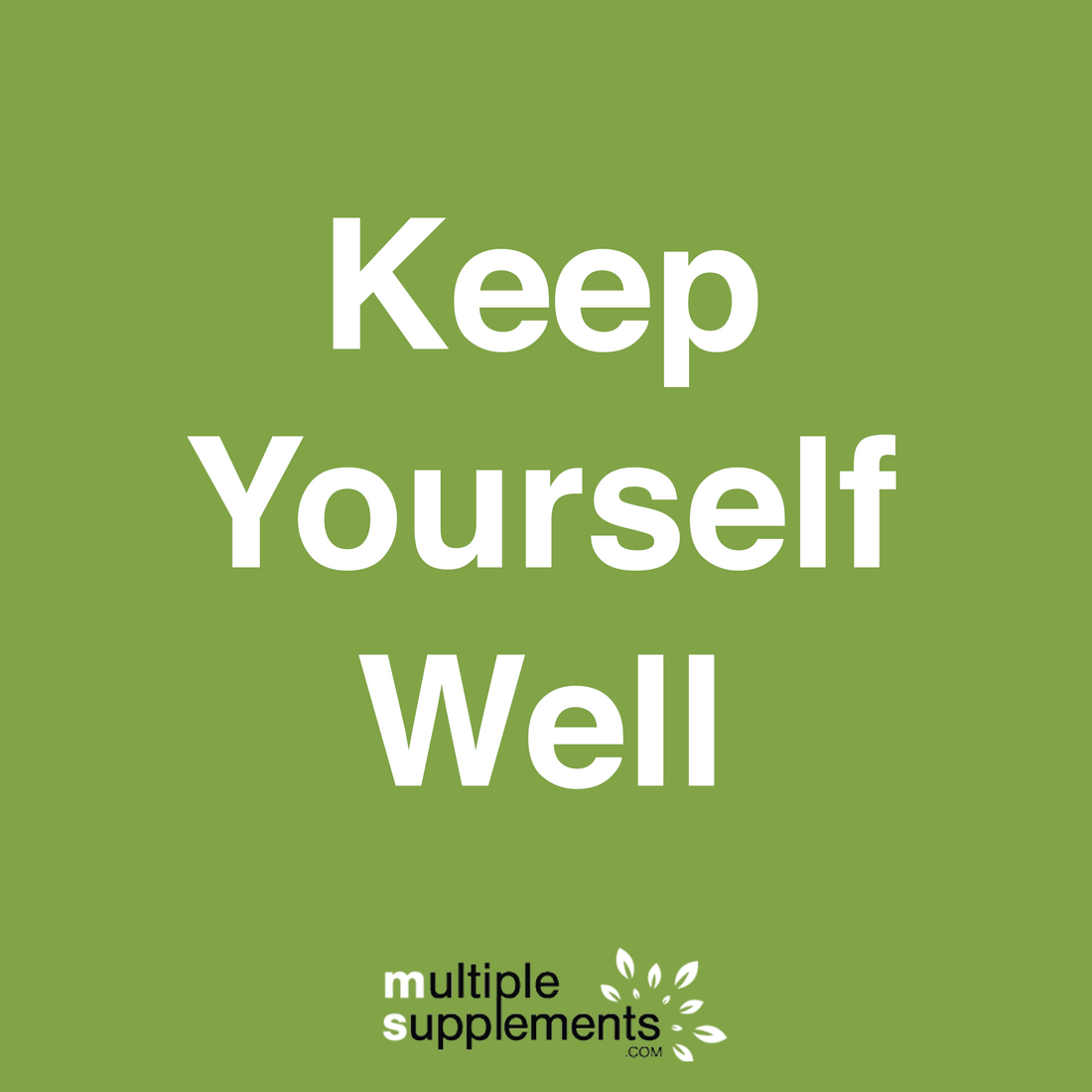 Keep Yourself Well